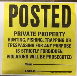 Posted Private Property No Hunting No Trespassing TYVEK SIGNS 10 PCS Owners Note