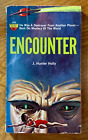 Encounter by J. Hunter Holly - vintage 1962 Monarch sci-fi, 1st PB printing, GGA