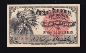US 1893 Chief Columbian Exposition Ticket Ch CU (-828) - Picture 1 of 2