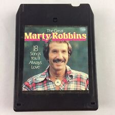 The Great Marty Robbins 8 Track 18 Songs You’ll Always Love Country Music 1983