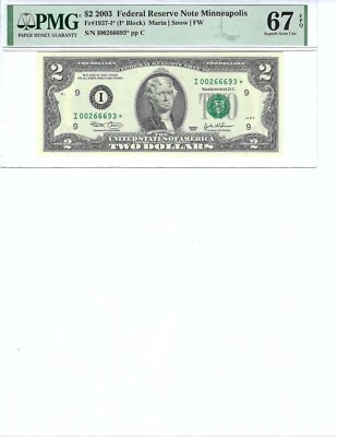 2003 $2 FRN FR1937-I* PMG 67 EPQ, Minneapolis * Note S/N I00266693*!!! - Image 1 of 2