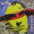 Insider - D.R.E.A.M.S. - Belgian 12" Vinyl - 1992 - Music Man Records