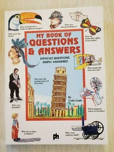 My Book of Questions and Answers. Difficult Questions Simply Answered Hard Cover - Bild 1 von 5