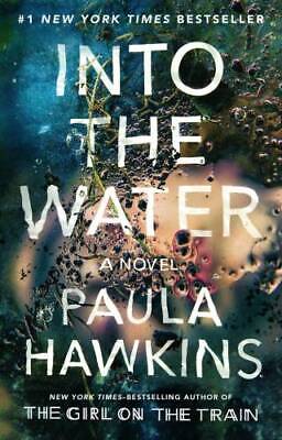 Into The Water: A Novel - Paperback By Hawkins, Paula - GOOD • 3.59$