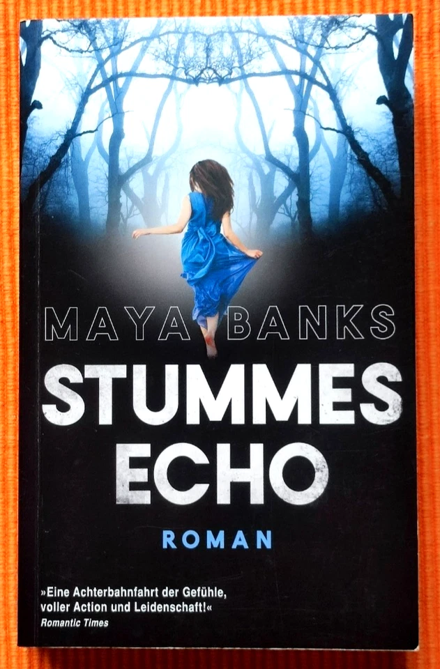 Stummes Echo - Maya Banks *** sehr gut - Bild 1 von 1