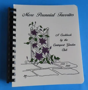 “More Perennial Favorites” Centerpoint Garden Club Cookbook Paperback - Imagen 1 de 6