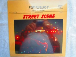 The Alto Sax of Jay White / Street Scene - Vinyl LP Record Album - S-5368 (1979) - Imagen 1 de 2