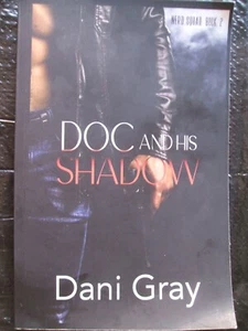 Doc and his shadow by Dani Gray - Bild 1 von 1