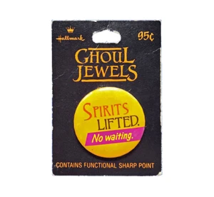 Hallmark BUTTON PIN Halloween Vtg SPIRITS LIFTED NO WAITING '87 NEW 95 1.5' MINI - Picture 1 of 4