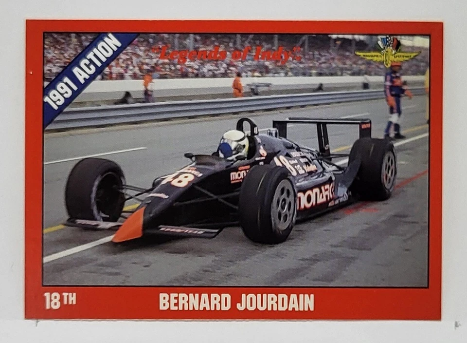 Bernard Jourdain 18thPlace Indy 500, 1991 Action,1992 Legends of Indy,Card #19 - Image 1 of 2