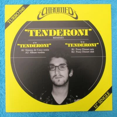 Chromeo – Tenderoni (Remixes) 12" Vinyl 2007 Turbo TURBO-040 electro techno - Bild 1 von 2