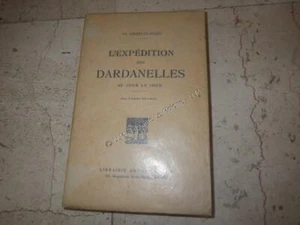 1920.L'expedition des Dardanelles (guerre 14-18).Charles-Roux - Picture 1 of 1