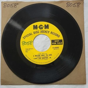 Luke The Drifter Jr. ~ A Better Way To Live/ Something To Think About 45 Record - Foto 1 di 4