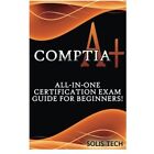 Comptia A +: All-in-One Zertifizierungsprüfungsanleitung für Beg - Taschenbuch NEU Technik, also