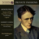 Bax/Bebbington - Private Passions [Nouveau CD]