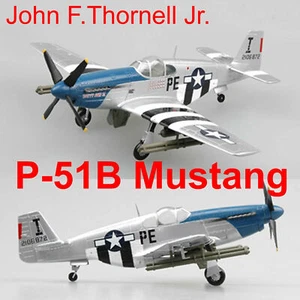 Easy Model 1/72 US P-51B Mustang Fighter 1st Lieutenant John F.Thornell Jr#36355 - Picture 1 of 5