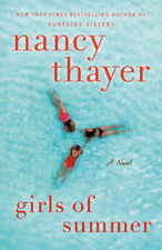 Girls of Summer: A Novel by Thayer, Nancy