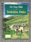 Book. Andy Corless - On Your Bike, Yorkshire Dales