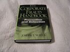 Corporate Fraud Handbook: Prevention And Detection Signed By Joseph T. Wells
