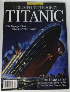 Titanic History Classics Triumph to Tragedy Magazin Special Collectors Edition - Bild 1 von 15