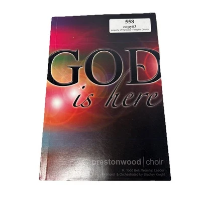 God is Here Prestonwood Choir Sheet Music Book Bradley Knight Prism Choir Piano - Image 1 of 4