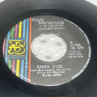RAFI MIRANDA Y SU ORQ.-SABRA DIOS-YO VENDO UNOS OJOS NEG- BORINQUEN D-586/ 45RPM - Image 1 of 4