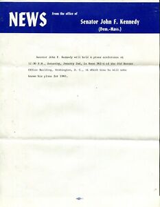 A press release -office of Senator John Kennedy for presser 1/2/60 - hat in ring