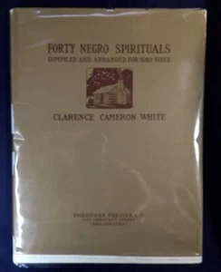 Forty Negro Spirituals by Clarence Cameron White, 1927 with jacket - Picture 1 of 5