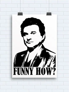 "Poster bianco Goodfellas Joe Pesci Funny How taglia 16"" x 20" - Foto 1 di 1