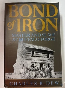Bond of Iron  Master  Slave  - Hardcover - VERY GOOD - Picture 1 of 7
