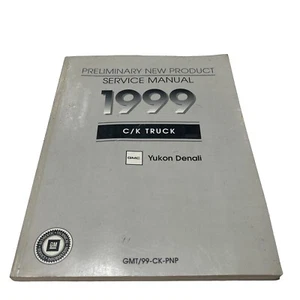 GMC Yukon Denali Service Manual, Truck 1999 Workshop Supplement - GMT/99-CK-PNP. - Picture 1 of 3