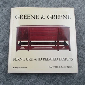 Greene and Greene: Furniture and Related Designs by Randell L Makinson - Foto 1 di 7
