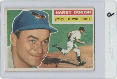1956 TOPPS #167 HARRY DORISH WHITE BACK WB RARE BALTIMORE ORIOLES WOW LOW POP SP - Image 1 of 2