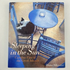 Sleeping in the Sun: Carefree Cats of the Greek Islands by Hans Silvester - Picture 1 of 18