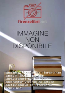 Bandini, Angelo Mari - Specimen literaturae Florentinae saeculi 15. In quo dum C - Imagen 1 de 1