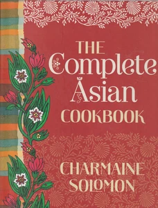 The Complete Asian Cookbook - Charmaine Solomon - Imagen 1 de 2