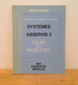 Serie schaum systemes asservis 2 cours et problemes FRENCH - Picture 1 of 2