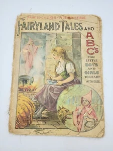 Vintage 1902 FAIRYLAND TALES and ABC's Little Boys Girls Linen Book illustrated - Picture 1 of 24