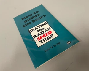 How to Outfox the Bears  Beating the Radar Speed Trap - Bild 1 von 1