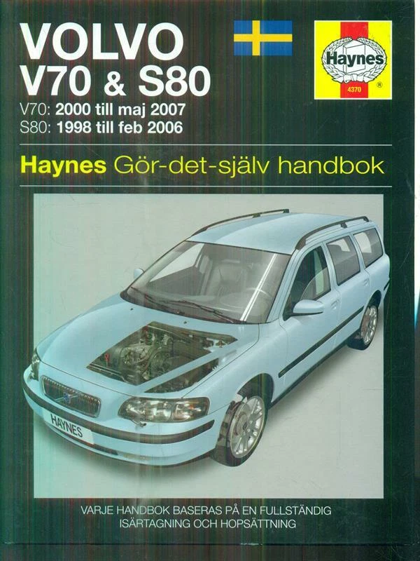 VOLVO V70 & S80 HAYNES GOR DET SJALV HANDBOK RANDALL MARTYNN J. H. HAYNES &a - Immagine 1 di 2