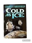Cold as Ice - Charles Sheffield 1992 TOR Book Club Edition HBDJ JAK NOWY