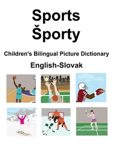 English-Slovak Sports / Sporty Children's Bilingual Picture Dictionary by Suzann - Picture 1 of 1
