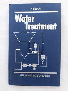 Water Treatment by F. Belan, Mir Publishers Moscow, 1981, Hardcover - Picture 1 of 10