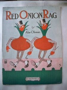 RAG RAGTIME FANTASY ART FOOD Noten 1912 Red Onion Rag ABE OLEMAN - Bild 1 von 1