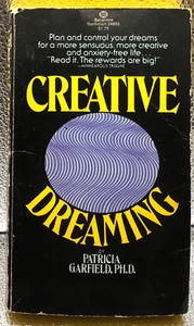 Creative Dreaming by P.L Garfield PhD - plan & control your dreams - FAST SHIP - Picture 1 of 4