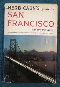 Herb Caen - Guide To San Francisco SIGNED 1st ed. HB w/dust jacket 1957 - Picture 1 of 8