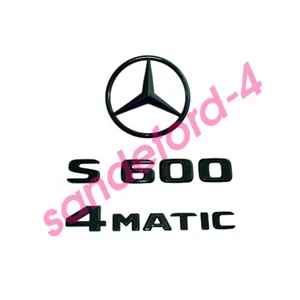 S600 4MATIC Rear Star Emblem Matte Black Letter Badges For AMG Benz W221 Sedan - Picture 1 of 6