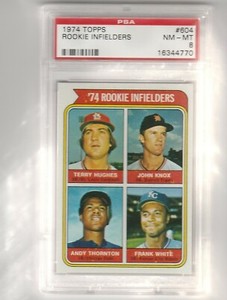 1974 Topps Rookie Card Infielders Hughes Knox Thornton White PSA 8 NM MT #604 