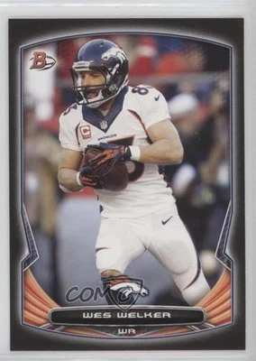 2014 Bowman Black Wes Welker #39 - Image 1 of 2