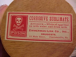 POISON / CORROSIVE SUBLIMATE / ZIMMERMAN-LINK CO., 121 MAIN, CHARLOTTESVILLE, VA. - Bild 1 von 4